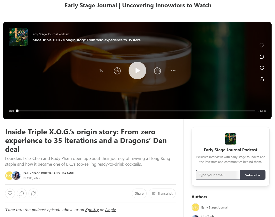 Triple X.O.G. has been featured by Early Stage Journal—"Inside Triple X.O.G.’s origin story: From zero experience to 35 iterations and a Dragons’ Den deal."